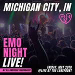 Emo Night LIVE w/ All American Throwbacks @ Live at the Lakefront | Michigan City, IN