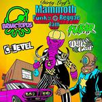 Brahctopus , C Level, Fubar, Logan B + Firty Leaf