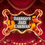 Django's Jazz Caravan - the evening show