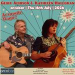 Geoff Achison & Kathleen Halloran at arcobar