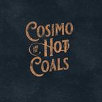 Cosimo and the Hot Coals