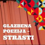 Strasti - GLAZBENO PROLJEĆE