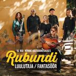 Rubundi - “Luulutaja / Fantasöör"