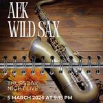 Aek Wild Sax at Paapu House