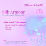 Silk Armour exhibition closing