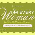 Beer & Hymns - I'm Every Woman