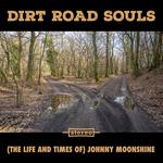 (The Life and Times of) Johnny Moonshine RECORD RELEASE