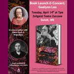 Gaelynn Lea - Duluth: Book Launch and Concert Event, with Conversation Partners Claire Kirch and Walt Dizzo