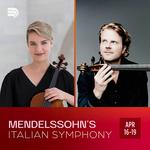 Mendelssohn’s Italian Symphony