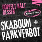 SKABOUM & Parkverbot live @Templebar