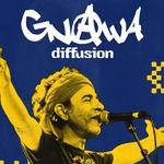 GNAWA DIFFUSION + TIWIZA - INTERFERENCE