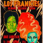Los Frankies Album Release Show