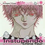 Antigen Presents: Instupendo