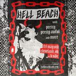 HELL BEACH / PRETTY PRETTY AWFUL / SINGLED OUT