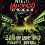 Festival Malcriado Episodio II