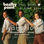 Bealby Point LIVE in Waterloo at Revive - With Maiden Lane