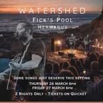 Watershed LIVE at Ficks Pool, Hermanus
