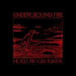 Underground Fire Live