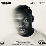Timi Dre Live: One Night Only @ SOB's