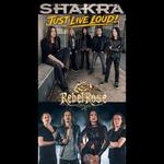 SHAKRA "Just Live Loud-Tour" &  Rebel Rose