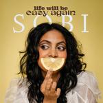 Life Will Be Easy Again Release Show