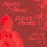 Sophie The Stray with special guest Patrick Smith