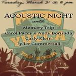 (solo) Acoustic night w/Memory Trip, Carol Pacey & Andy Borunda, Carly Klein