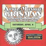 SAT 4/4 April & Monroe Grisman - The Beautiful Hang Gang at Paper Mill Creek Saloon Forest Knolls