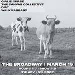 girliecurse with the canvas collective, dirt, walkmanbaby