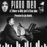 Piano Men: A Tribute to Billy Joel & Elton John