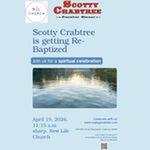 Scotty Gets Re-Baptized