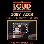 Joey Aich W/ HVH: The Heavy Hitters 