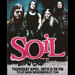 SOiL Live at Broken Goblet with Sumo Cyco and Dystopica