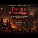 Preach and Gravedigger at Willow Creek Cafe