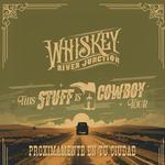 This Stuff Is Cowboy Tour