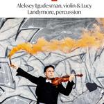 Aleksey Igudesman, violin & Lucy Landymore, percussion