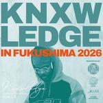 KNXWLEDGE in Fukushima 2026 Supported by Stones Throw
