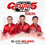 GRUPO 5 | TOUR EUROPA 2026 - MILANO