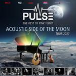 PULSE | The Best Of Pink Floyd - Acoustic Side Of The Moon Tour 2027