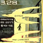 Ovven album release show / Max Langlinais EP release w/ Lo Noom