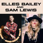 Elles Bailey and Sam Lewis Co Headline Show