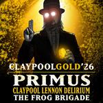 Claypool Gold feat: Primus, Claypool Lennon Delirium, and The Frog Brigade