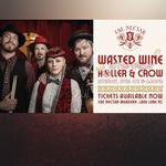 Wasted Wine w/ Holler & Crow @ Fae Nectar