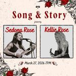 Song and Story featuring Sedona Rose & Kellie Rose