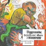 Aggressive (+The Boasters, The Hostile ones & Standard SE)