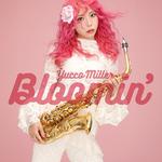 YUCCO MILLER 10th Anniversary Live "Bloomin'" in OSAKA