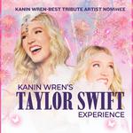 Kanin Wren’s “Taylor Swift Experience”