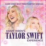 Kanin Wren’s “Taylor Swift Experience”