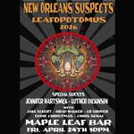 New Orleans Suspects Present:  2026 Leafopotomus