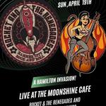 HBR with Rocket & the Renegades with a Hamilton Invasion!!